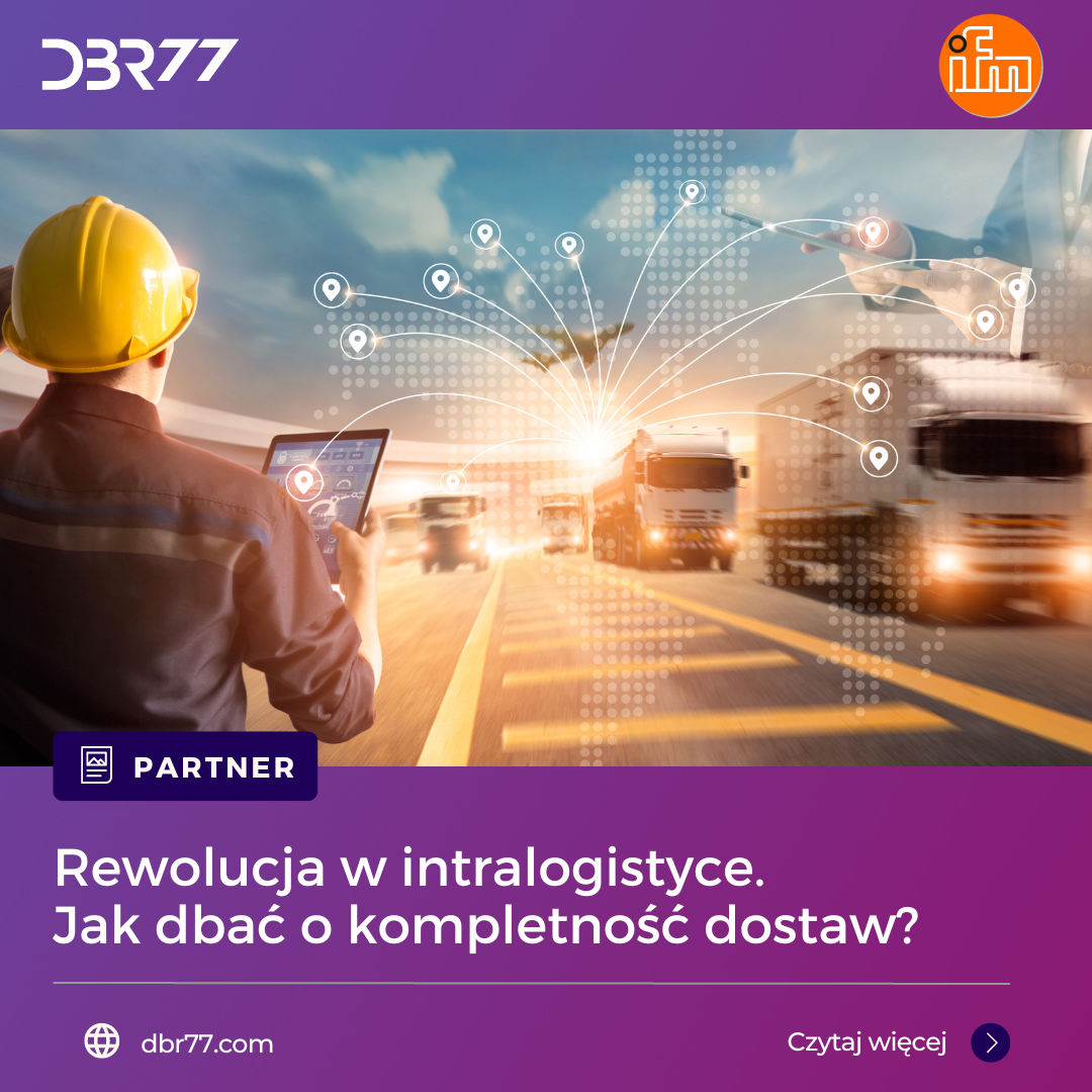 [partner] Rewolucja w intralogistyce. Jak dbać o kompletność dostaw?