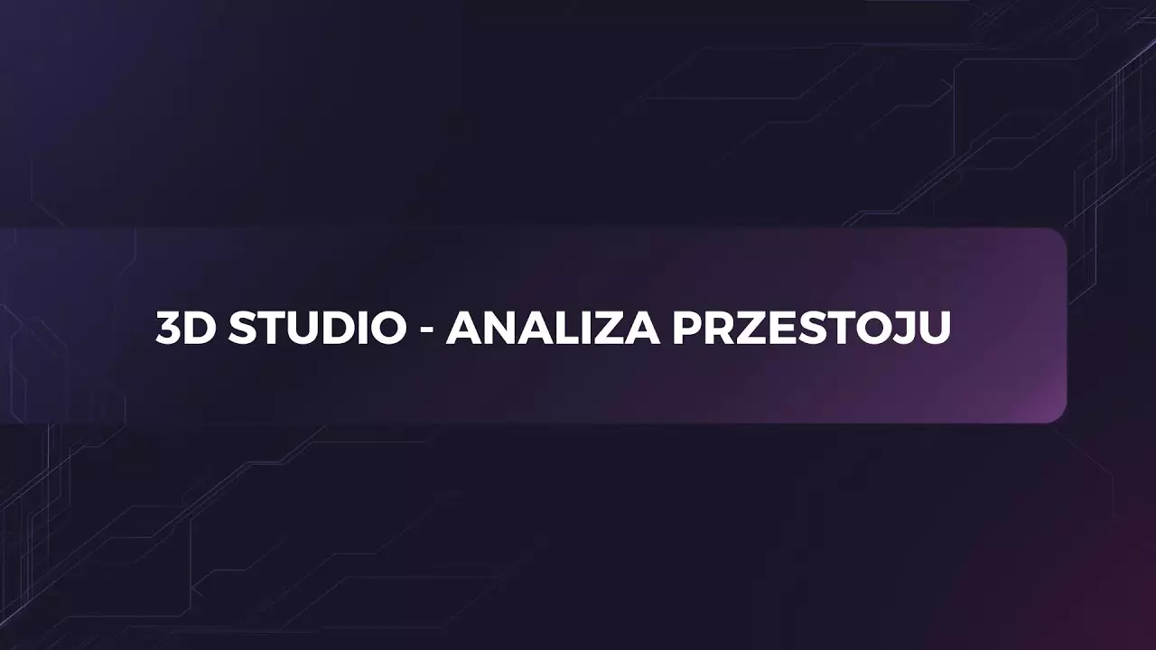 Analiza przestoju