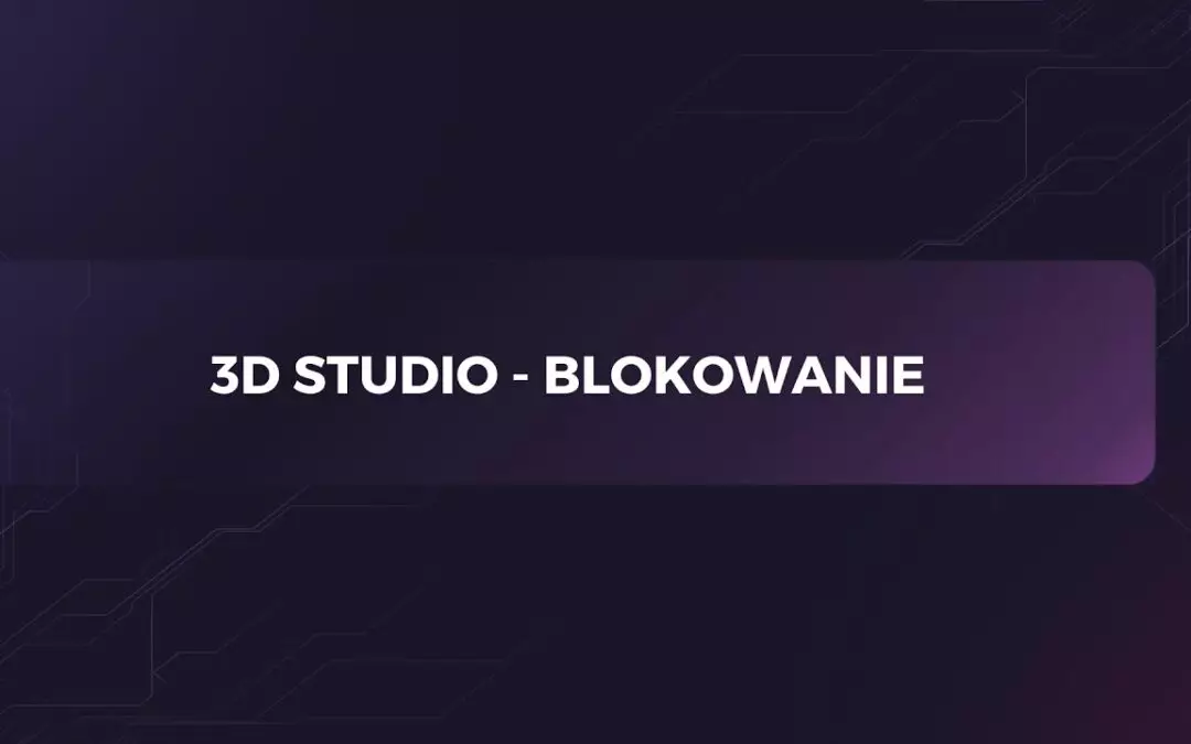 Blokowanie