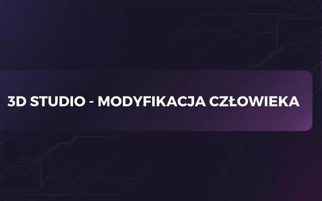 Modyfikacja człowieka