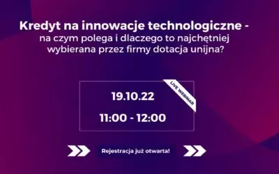 Kredyt na innowacje technologiczne – webinar