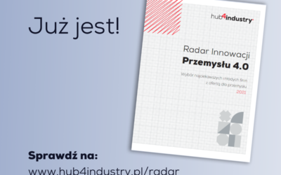 Pobierz katalog #Radar i poznaj młode spółki dostarczające nowoczesne rozwiązania dla przemysłu