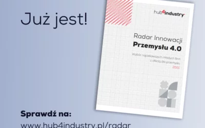 Pobierz katalog #Radar i poznaj młode spółki dostarczające nowoczesne rozwiązania dla przemysłu