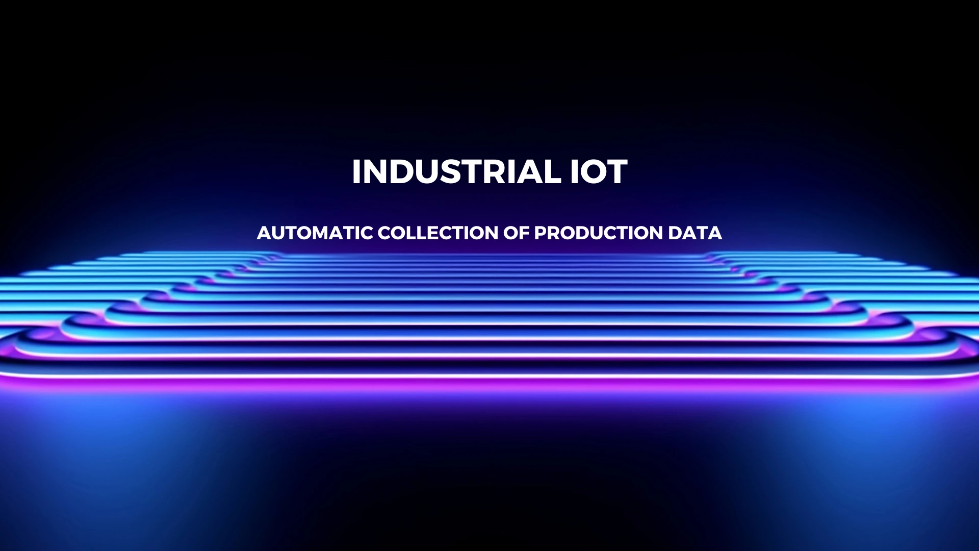 Industrial IoT – automatic collection of production data