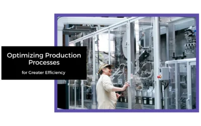 Optimizing Production Processes for Greater Efficiency 