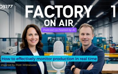 #FOA S01E01 How to effectively monitor production in real time