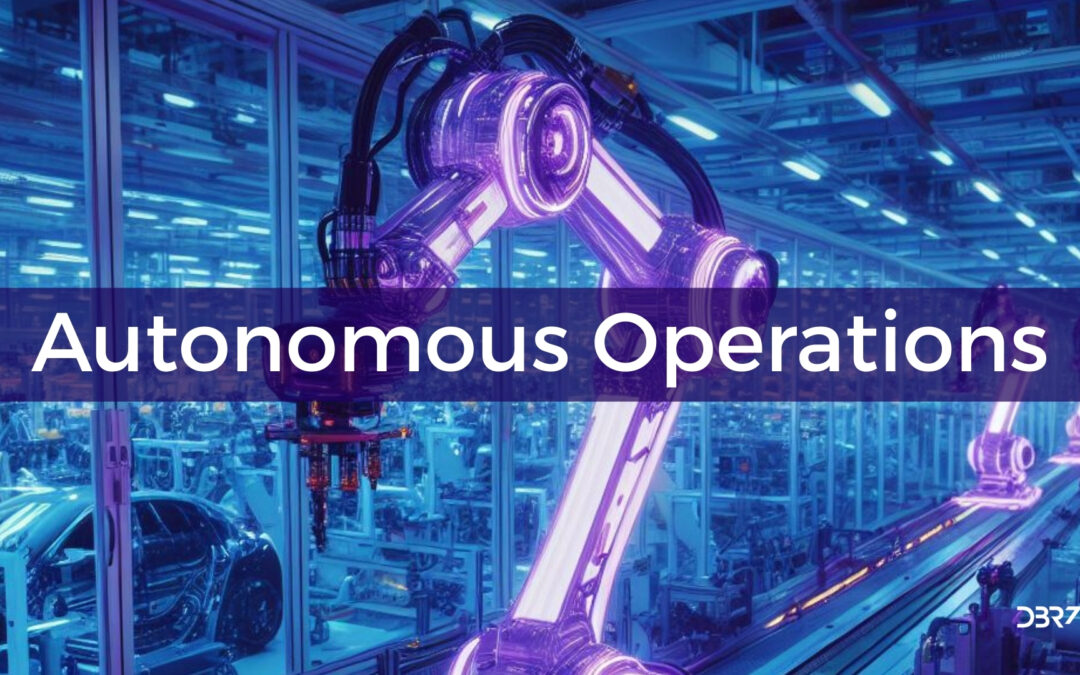 Autonomous Operations