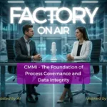 #FOA S02E04 CMMI – The Foundation of Process Governance and Data Integrity